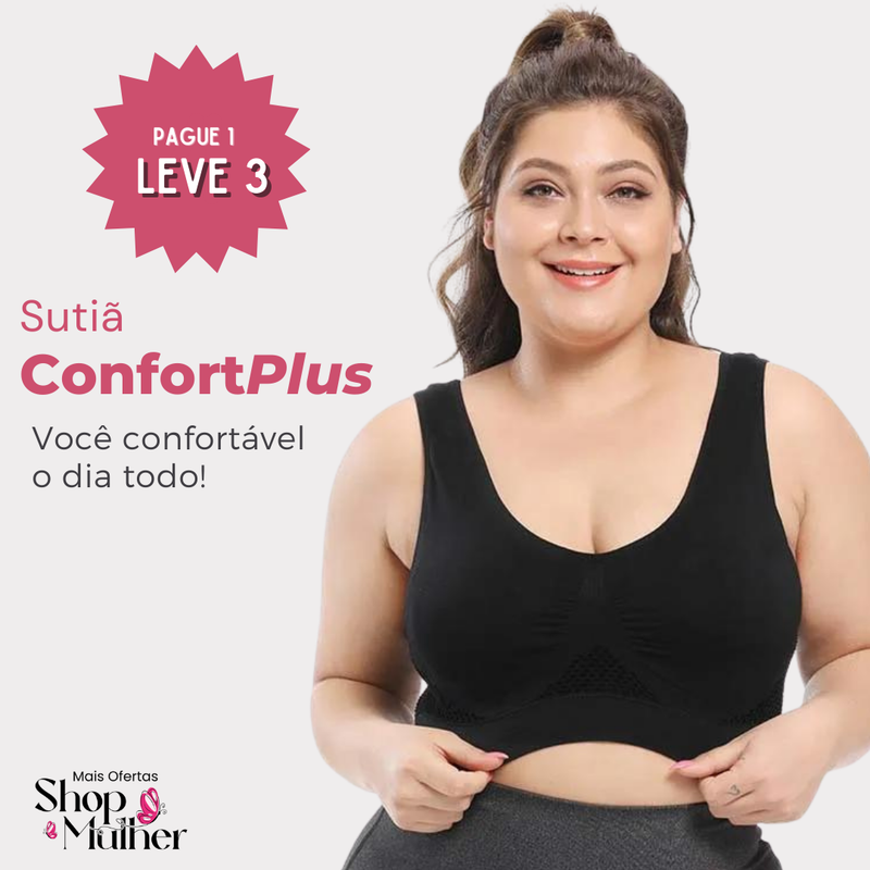 Sutiã ConfortPlus c/ bojo removível [COMPRE 1 LEVE 3 + FRETE GRÁTIS!]